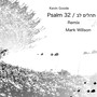 Psalm 32 (Remix) [feat. Mark Willson]