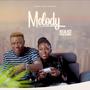 Melody (feat. Salah Kimmie)