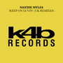 Keep On Luvin (UK Remixes)