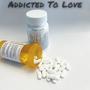 Addicted To Love