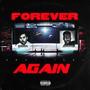 FOREVER AGAIN (Explicit)