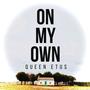 On my Own (Explicit)