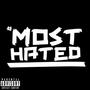 Most Hated (Explicit)