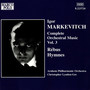 Markevitch: Orchestral Music, Vol. 3 - Rebus / Hymnes