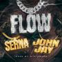 FLOW (feat. John Jay & BIG Towers) [Explicit]