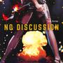 No Discussion (Explicit)