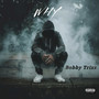 Why (Explicit)