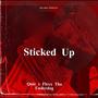 Sticked Up (Explicit)