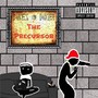 The Precursor E.P (Explicit)