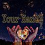 Your HandZ (Explicit)