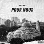 Pour Nous (feat. BRN)