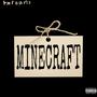 Minecraft (Explicit)