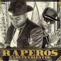 Raperos Independientes (Explicit)