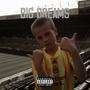 Big Dreams (Explicit)