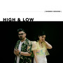 High & Low Shoebox Sessions