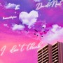 I Don’t Think (Slowed Down Version) [Explicit]