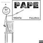 PAPE (feat. fuller22) [Explicit]