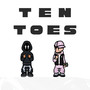 Ten Toes (Explicit)