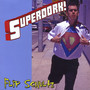 Superdork!