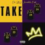 Take the Crown (Explicit)