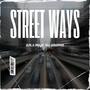 Street Ways (feat. Phaze The Wrapper) [Explicit]