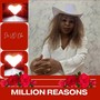 Million Reasons