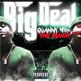 BIG DEAL (Explicit)