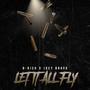 Let It All Fly (feat. Lazie Locz & Joey Bravo) [Explicit]