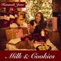 Milk & Cookies