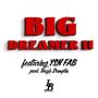 Big Dreamer 2 (feat. YSN Fab) [Explicit]