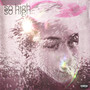 so high (Explicit)