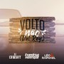 Volto Não (feat. Léo & Raphael) (Del Rey Remix)