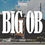 BIG OB (Explicit)