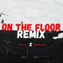 Hit Da Floor (feat. Datgurlbritt) [Put it on da floor remix] [Explicit]