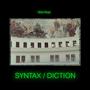 Syntax / Diction