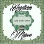 Life Don't Wait (Explicit)