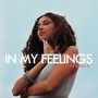 In My Feelings (Explicit)