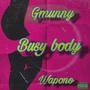 busy body (feat. Wapono) [Explicit]