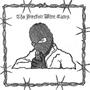 The Barbed Wire Comp - (P.I.S.S.) Single