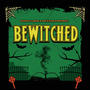 Bewitched