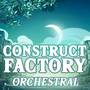 Construct Factory (Mineru's Theme) (From: 