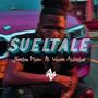 SUELTALE (feat. Jhostin Music)