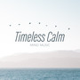 Timeless Calm