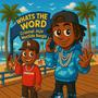 Whats the Word (feat. Westside Boogie) [Explicit]