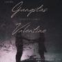 Gangsta's Valentine (Explicit)