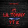 Lil Tommy Pt. 2 (Explicit)