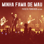 Minha Fama de Mau (Ao Vivo)