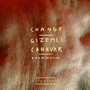 Change / Gizemli Canavar (Roomsession)