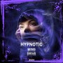 HYPNOTIC MIND DRIVE