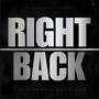 Right Back (feat. Wacotron) [Explicit]